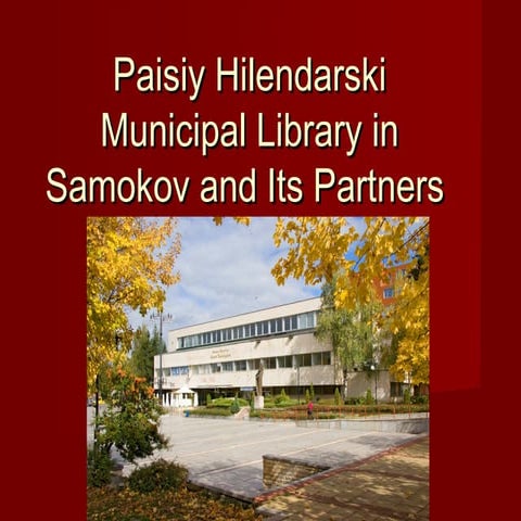 Albena Ihtimanska, Chief Librarian at Paisii Hilendarski Municipal Library in...