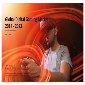 Global Digital Gaming Market (2018-2023)