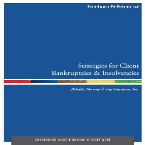 Strategies for Client Bankruptcies & Insolvencies (Finance Edition)