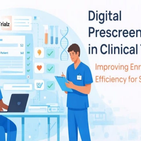 How Digital Prescreening Improves Clinical Trial Recruitment | PDF