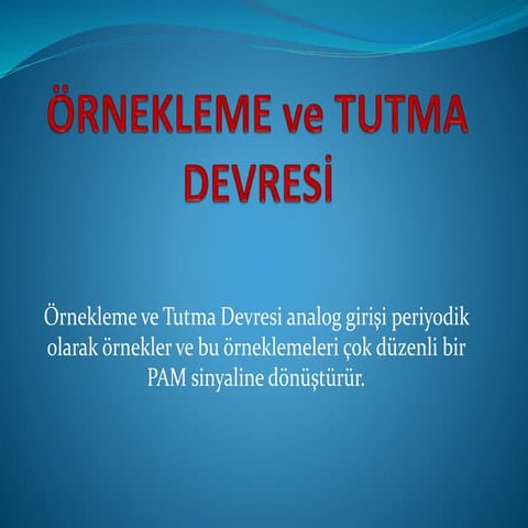 Sample and Hold Ci̇rcui̇t