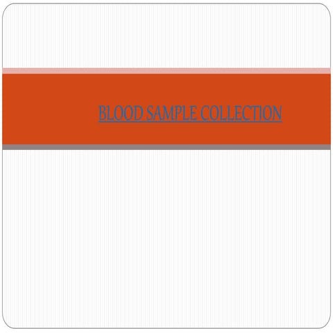 Sample collection ppt.