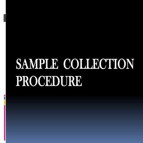Sample Collection Procedure Ppt.pdf