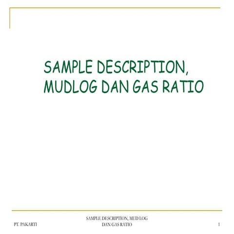 CARA DESKRIPSI SAMPLE CUTTING/SERBUK BOR | PPT