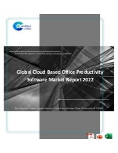 Cloud Based Office Productivity Software Market Report 2022 Pdf Cloud Based Office Productivity Software Market Report 2022 Pdf