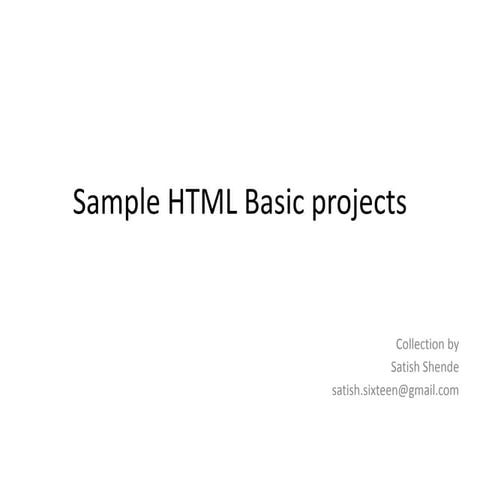Sample html basic projects | PPT