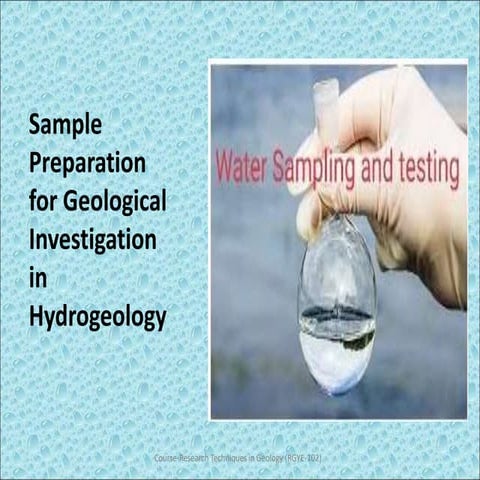 Sample preparation for Geological Investigation in Hydrogeology.ppt