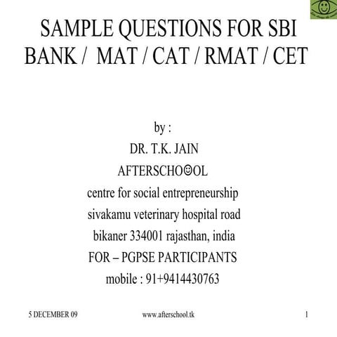 Sample questions for sbi bank, mat ,cat, rmat, cet | ODP