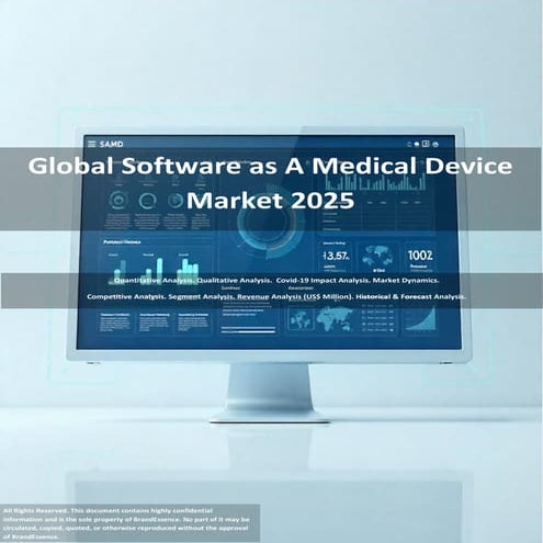 Sample Report_Global Software as A Medical Devices Market 2025 ...