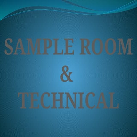 SAMPLE ROOM & TECHNICAL************.pptx