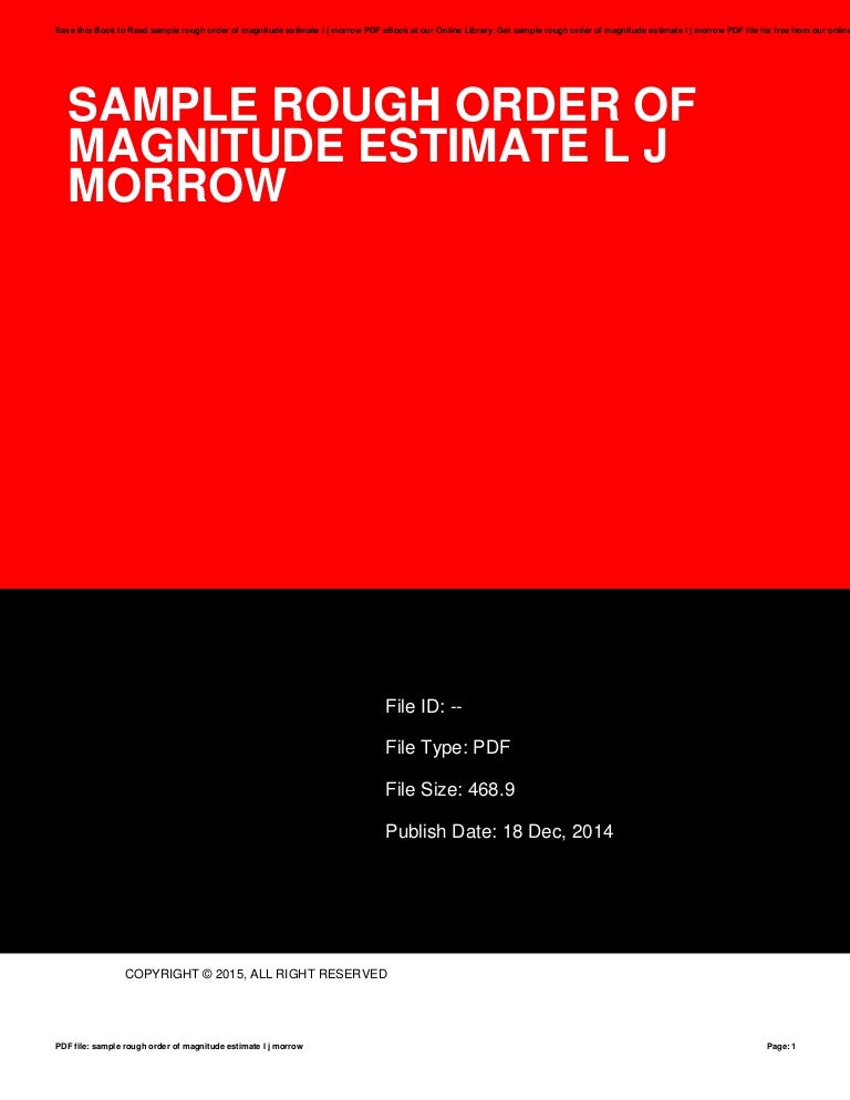 Sample rough order of magnitude estimate l j morrow
