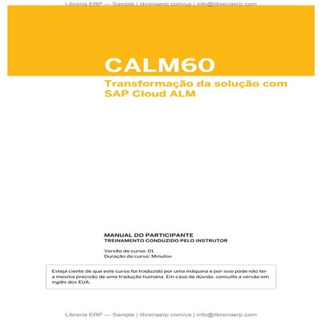 Transformação da solução com SAP Cloud ALM, CALM60 Col01