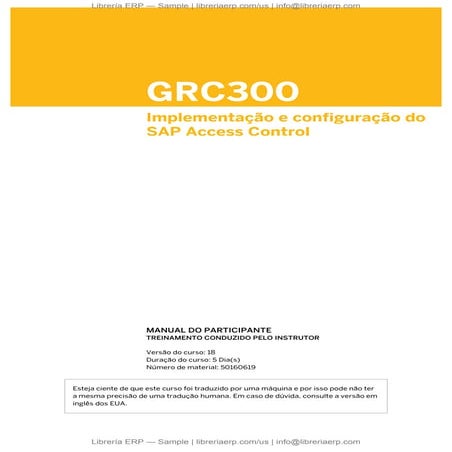 Implementação e configuração do SAP Access Control, GRC300 Col18