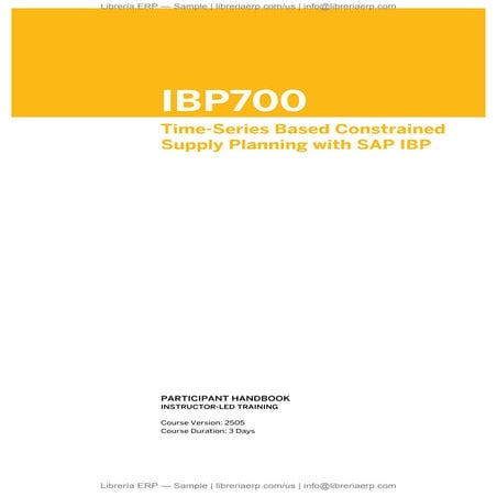 IBP700 Col2505 Time-Series Based Constrained Supply Planning with SAP IBP
