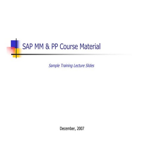 Sample sap mm pp course material | PPT