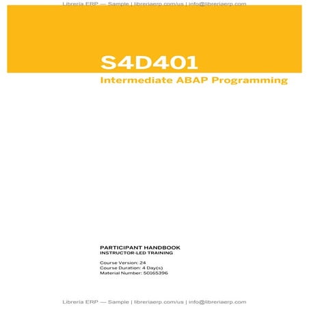 S4D401 Col24 Intermediate ABAP Programming
