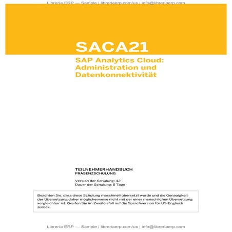 Implementierung und Konfiguration von SAP Access Control, GRC300 Col18 ...