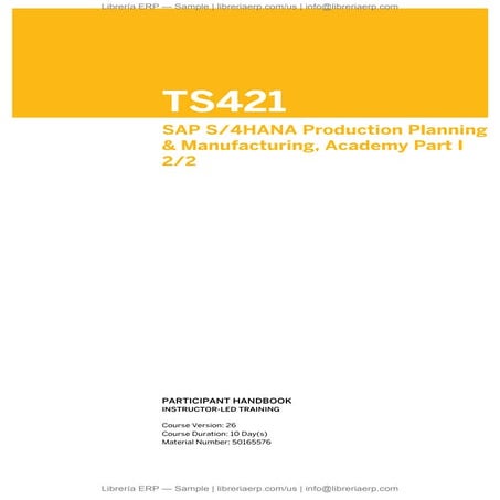 TS421_2 Col26 SAP S/4HANA Production Planning & Manufacturing, Academy Part I...