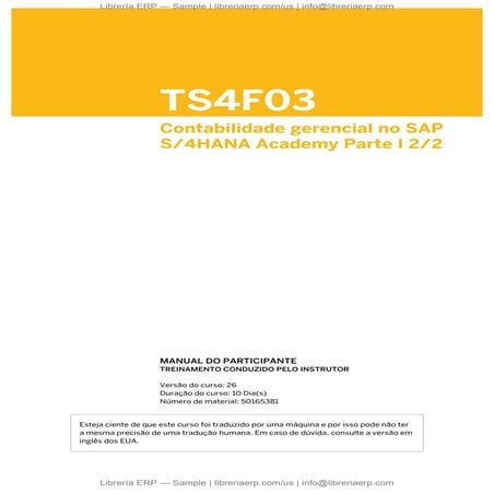 TS4F03_2 Col26 Contabilidade gerencial no SAP S/4HANA Academy Parte I 2/2