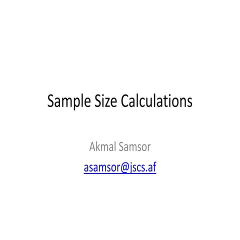 Sample Size Calculation for Quantitive and Qualitative Studies 