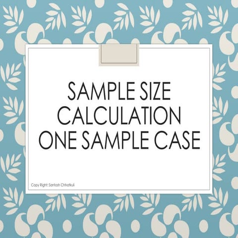 Sample Size Calculation One Sample Case.pdf