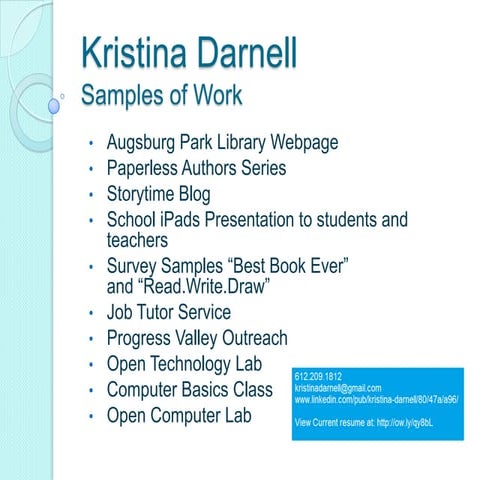 Kristina Darnell Samples of Work