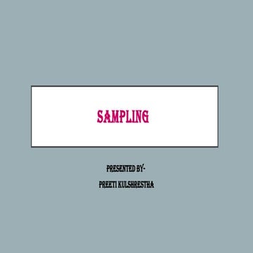 sampling and its types.pptx presented by Preeti Kulshrestha M.Sc. nursing obs...
