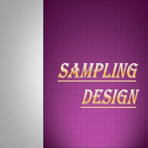 Sampling design