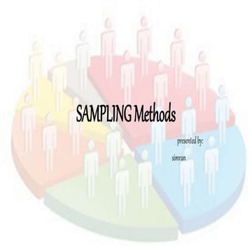 SAMPLING METHODS A CASE STUDY AND DETAILED EXPLANATION