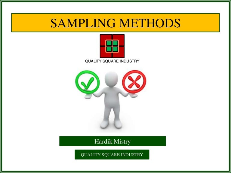 SAMPLING METHODS