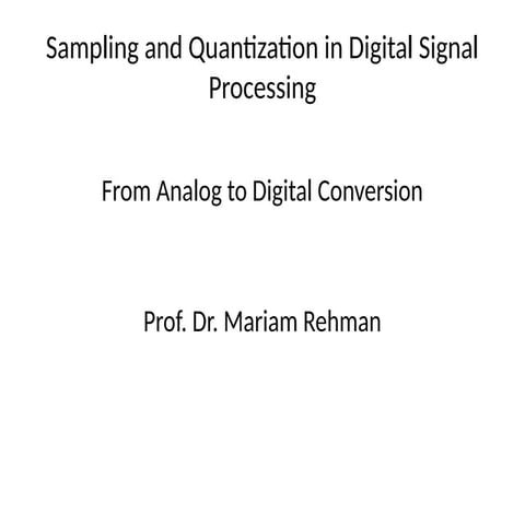 Sampling_Quantization.pptx that provide a comprehensive overview of quantizat...