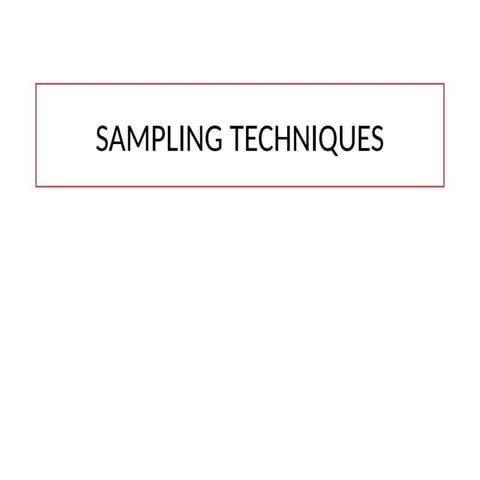 Sampling techniques | PPTX