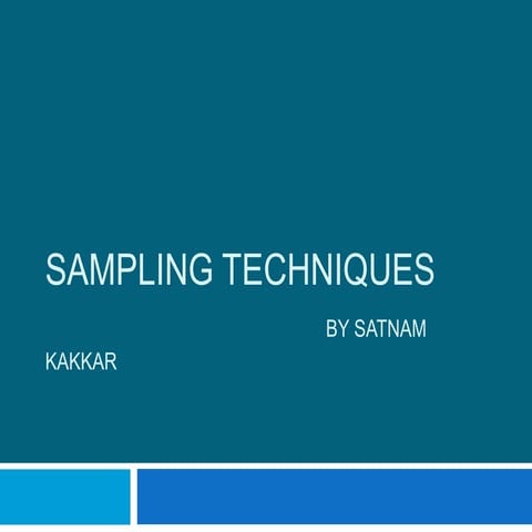 Sampling techniques and their types | PPTX