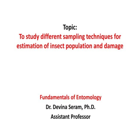 Different sampling techniques for insect population estimation