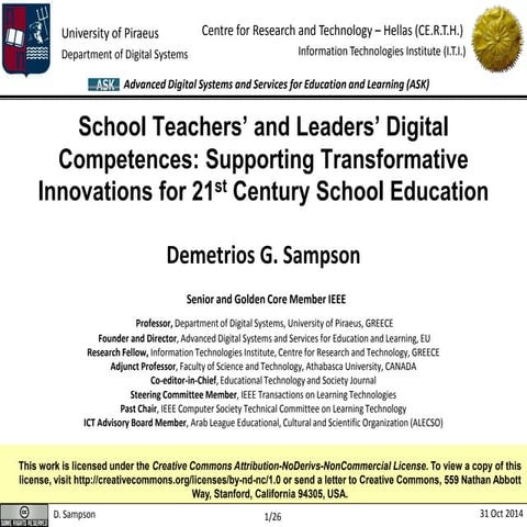 School Teachers’ and Leaders’ Digital Competences: Supporting Transformative Innovations for 21st Century School Education