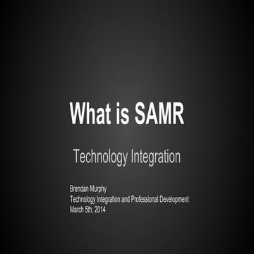 SAMR presentation for teachers