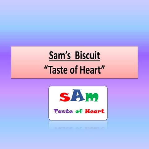 Sam’s  biscuit