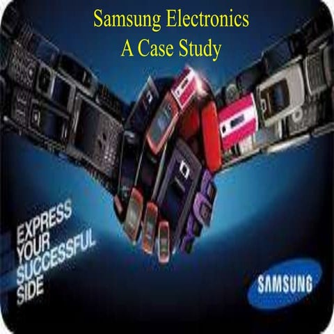 Samsung Electronics: A Case Study