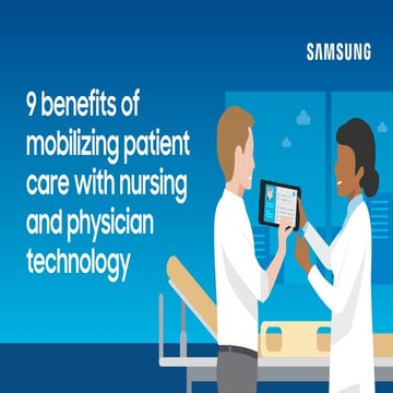 9 benefits of mobilizing patient care with hospital technology