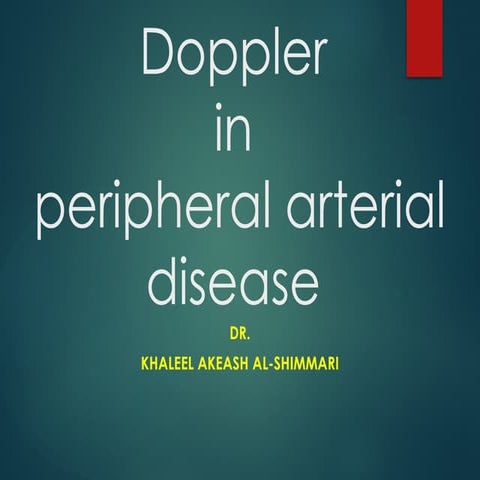 Doppler in peripheral arterial disease.pptx