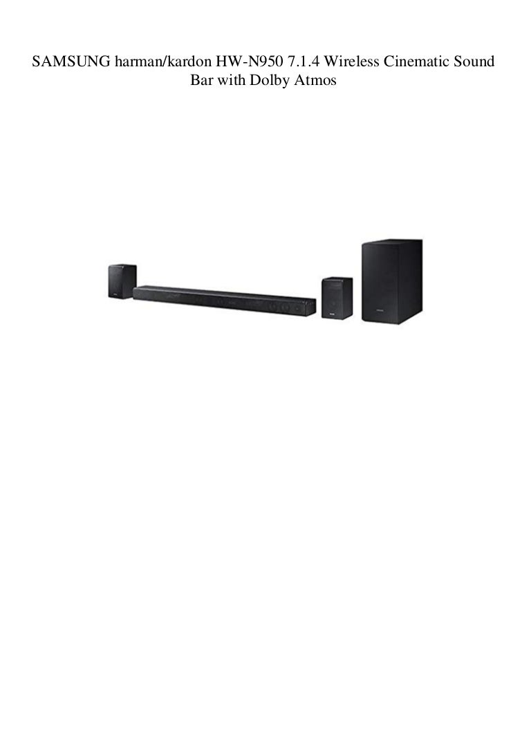 samsung hw n950 7.1 4 dolby atmos soundbar
