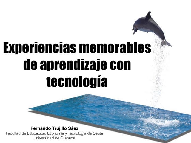 Experiencias memorables de aprendiz...