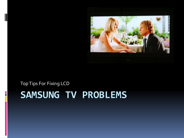 Samsung tv problems