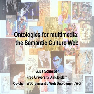 Ontologies for multimedia: the Sema...