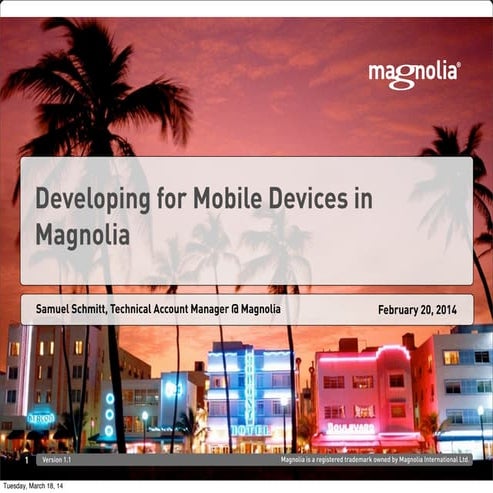 Developing for Mobile Devices in Magnolia