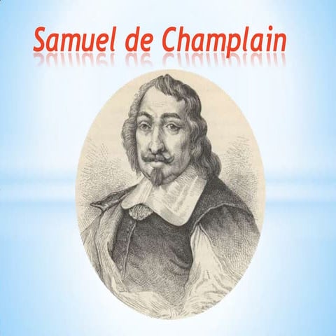 Samuel de Champlain