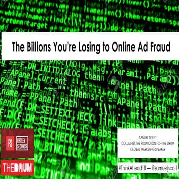 The Billions You're Losing to Online Ad Fraud