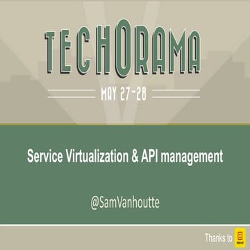 Techorama 2014 - Azure API management and Service Virtualization
