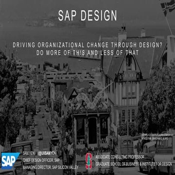 Do More of This and Less of That (Sam Yen at Enterprise UX 2017)