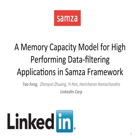 Samza memory capacity_2015_ieee_big_data_data_quality_workshop
